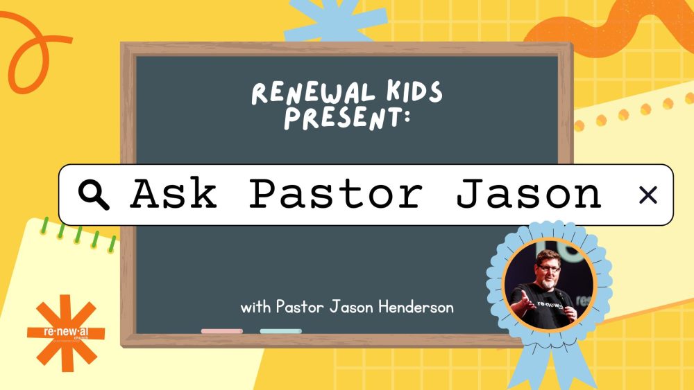 Ask Pastor Jason Series – Pastor Jason Henderson